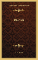 Dr. Nick