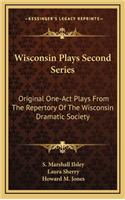 Wisconsin Plays Second Series