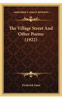 Village Street and Other Poems (1922) the Village Street and Other Poems (1922)