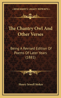 The Chantry Owl and Other Verses