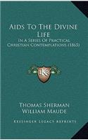 Aids To The Divine Life