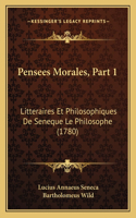 Pensees Morales, Part 1