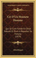 Cri D'Un Honnete Homme