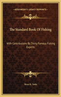 The Standard Book Of Fishing