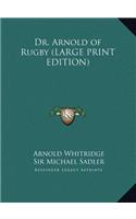 Dr. Arnold of Rugby