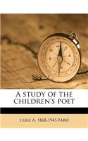 A Study of the Children's Poet