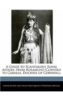 A Guide to Scandalous Royal Affairs