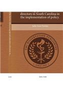 An Investigation of the Factors Influencing Special Education Directors in South Carolina in the Implementation of Policy
