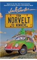 From Norvelt to Nowhere: (2 Norvelt)
