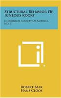 Structural Behavior of Igneous Rocks