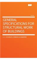 General Specifications for Structural Work of Buildings