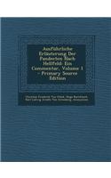 Ausfuhrliche Erlauterung Der Pandecten Nach Hellfeld: Ein Commentar, Volume 1 - Primary Source Edition