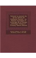 Rational ou manuel des divins offices de Guillaume Durand