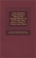 I Diarii Di Marino Sanuto
