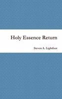 Holy Essence Return