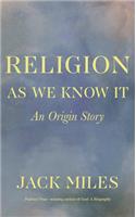 Religion as We Know It