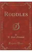 Roddles (Classic Reprint)