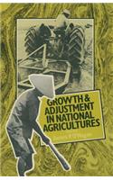 Growth and Adjustment in National Agricultures