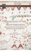 Queenship in the Mediterranean