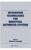 Integration Technologies for Industrial Automated Systems