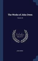 The Works of John Owen; Volume 20
