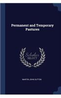 Permanent and Temporary Pastures