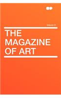 The Magazine of Art Volume 21