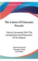 Letters Of Giacomo Puccini