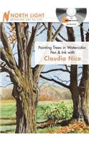 Painting Trees in Watercolor, Pen & Ink with Claudia Nice