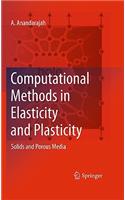 Computational Methods in Elasticity and Plasticity