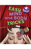 Beginner Magic: Easy Mind and Body Tricks