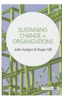 Sustaining Change in Organizations