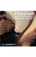 Tennis Psychology Made Easy