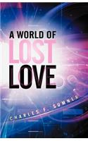 World of Lost Love