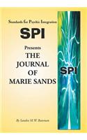 Standards for Psychic Integration Presents the Journal of Marie Sands