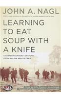 Learning to Eat Soup with a Knife