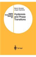 Hysteresis and Phase Transitions