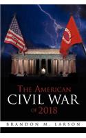 The American Civil War of 2018
