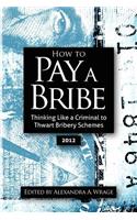 How to Pay a Bribe