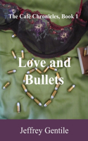 Love and Bullets