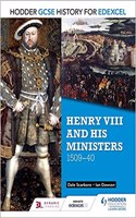 Hodder GCSE History for Edexcel: Henry VIII and his ministers, 1509–40