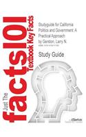 Studyguide for California Politics and Government: A Practical Approach by Gerston, Larry N., ISBN 9780495566502(English)