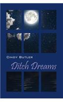 Ditch Dreams