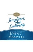 Jumpstart Your Leadership Lib/E