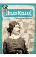 Helen Keller in Her Own Words