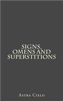 Signs, Omens and Superstitions