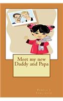 Meet my new Daddy and Papa