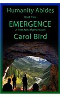 Emergence - A Post Apocalyptic Novel