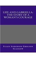 Life and Gabriella