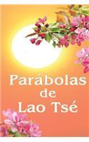 Parábolas de Lao Tsé